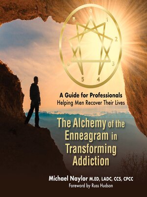 cover image of The Alchemy of the Enneagram in Transforming Addiction